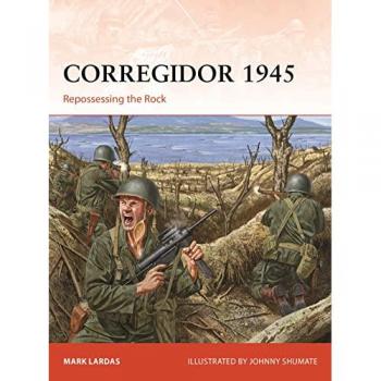 Mark Lardas Corregidor 1945