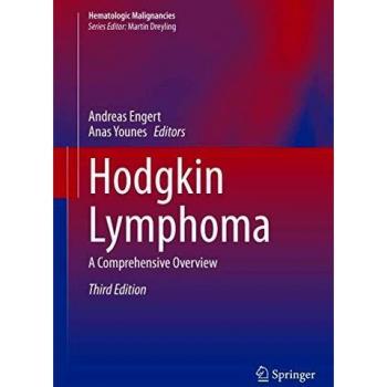 Hodgkin Lymphoma: A Comprehensive Overview (Hematologic Malignancies)