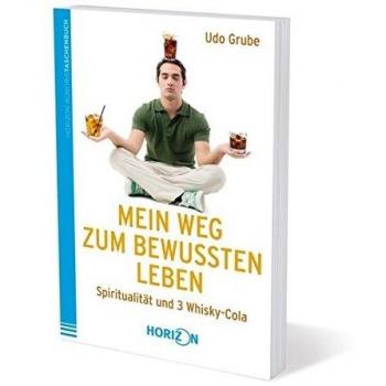 Mein Weg zum bewussten Leben