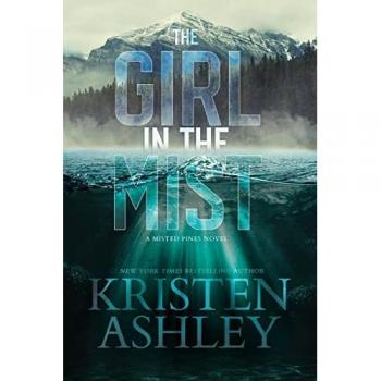 The Girl in the Mist: A Misted Pines Novel