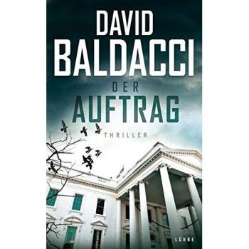 Der Auftrag: Thriller