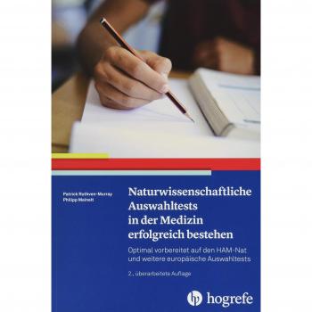Patrick Ruthven-Murray Naturwissenschaftliche Auswahltests In Der Medizin Erfolgreich Bestehen: Optimal Vorbereitet Auf Den Ham-Nat Und Weitere Europäische Auswahltests