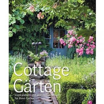 Cottage Gärten: Ratgeber Cottage Garten