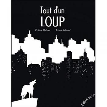 Tout d'un loup