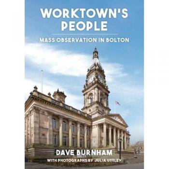 Worktown’s people