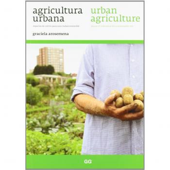 Agricultura urbana/Urban agriculture