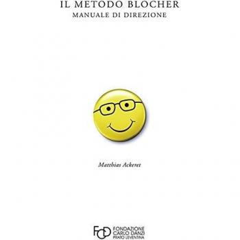 Il metodo Blocher. Manuale di direzione