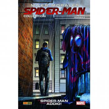Miles Morales. Spider-Man collection. Spider-Man addio!