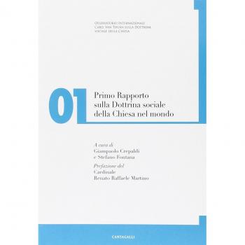Primo rapporto sulla dottrina sociale della Chiesa nel mondo