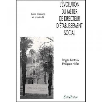 L'evolution du metier de directeur d'etablissement social