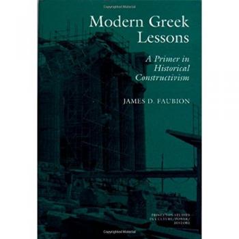 Princeton Modern Greek Lessons : A Primer in Historical Constructivism