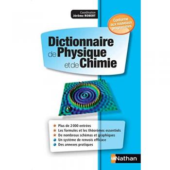 Jérôme Robert Dictionnaire De Physique Et De Chimie