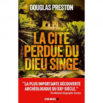 La cité perdue du dieu singe Une histoire vraie Grand Format