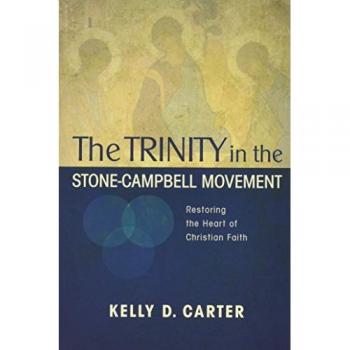 Trinity in the Stone-Campbell Movement