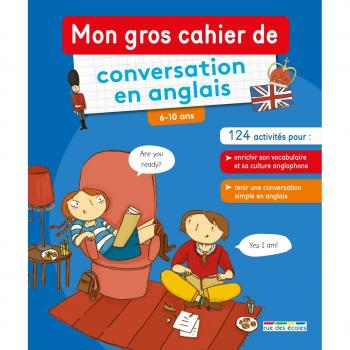 Mon gros cahier de conversation en anglais