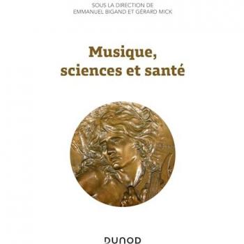 Musique, sciences et santé