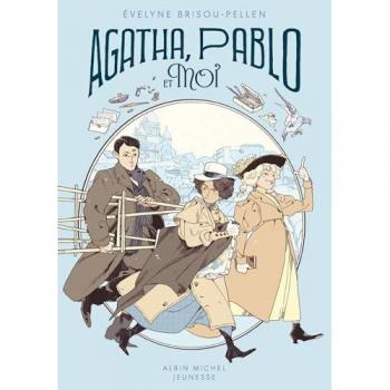 Agatha, Pablo et moi