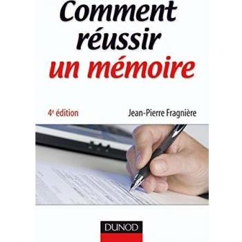 Comment réussir un mémoire
