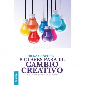 8 claves para el cambio creativo