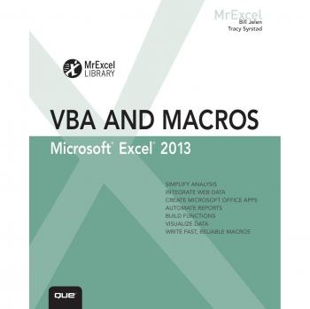 Bill Jelen Excel 2013 Vba And Macros (Mrexcel Library)