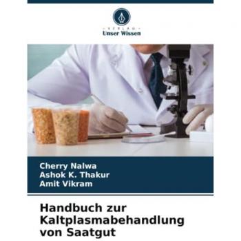 Handbuch zur Kaltplasmabehandlung von Saatgut: DE