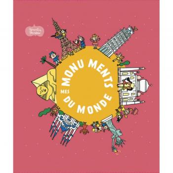 Mes monuments du monde