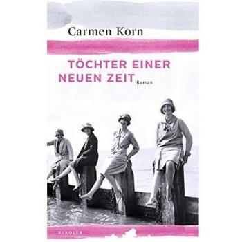 Töchter einer neuen Zeit (Jahrhundert-Trilogie, Band 1)