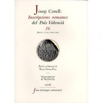 Inscripcions romanes del país valencià, iv