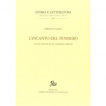 L' incanto del pensiero. Studi e ricerche su Giordano Bruno
