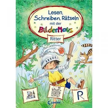 Maja von Vogel Lesen, Schreiben, Rätseln Mit Der Bildermaus: Ritter