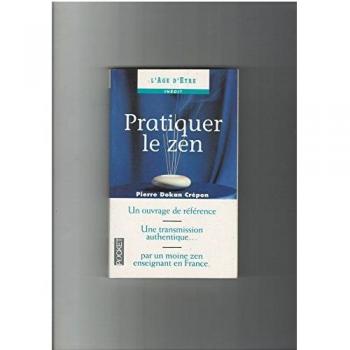 Pratiquer le zen