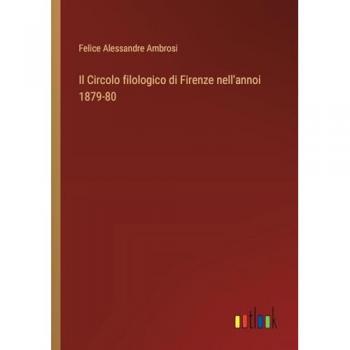 Il Circolo filologico di Firenze nell'annoi 1879-80