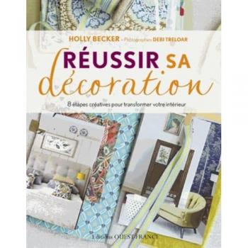 Reussir sa decoration