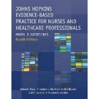 Johns Hopkins Evidence-Based Practice for Nurses and Healthcare Professionals Fourth Edition