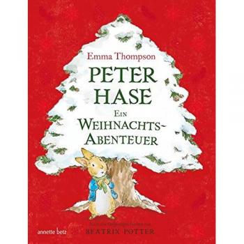 Emma Thompson Peter Hase: Ein Weihnachtsabenteuer