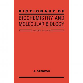 Dictionary of Biochemistry and Molecular Biology