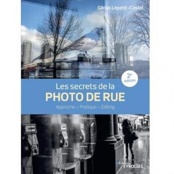 Les secrets de la photo de rue