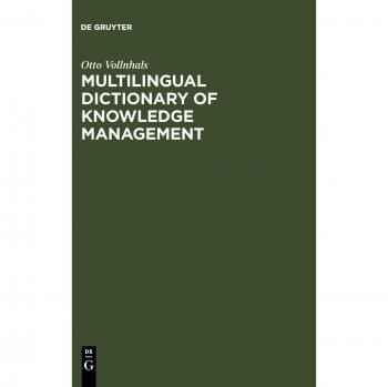 Vollnhals, Otto: Multilingual Dictionary of Knowledge Management