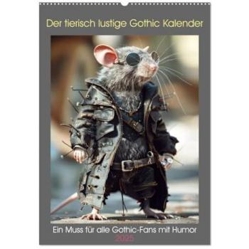 Der tierisch lustige Gothic Kalender (Wandkalender 2025 DIN A2 hoch) CALVENDO Monatskalender