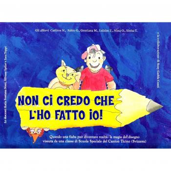 Non ci credo che l'ho fatto io! Ediz. illustrata