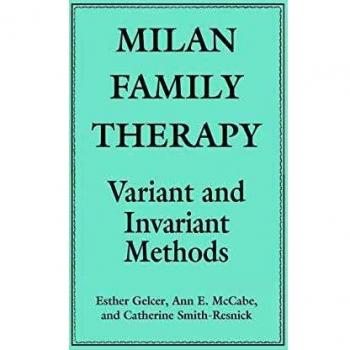 Milan Family Therapy: Variant and Invariant Methods