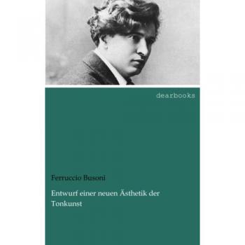 Entwurf einer neuen Aesthetik der Tonkunst