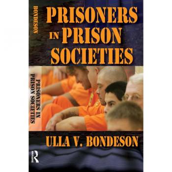 Prisoners in Prison Societies
