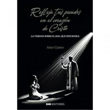 Refleja tus pecados en el corazón de Cristo.