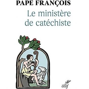 Le Ministère de Catéchiste