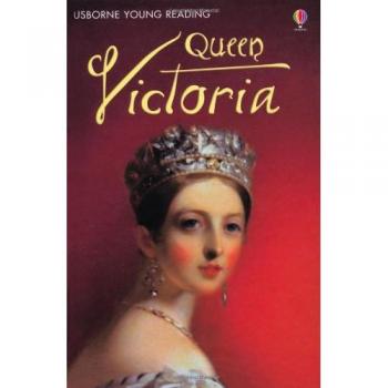 Queen Victoria.