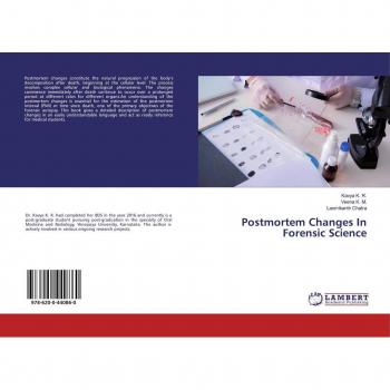 Postmortem Changes In Forensic Science