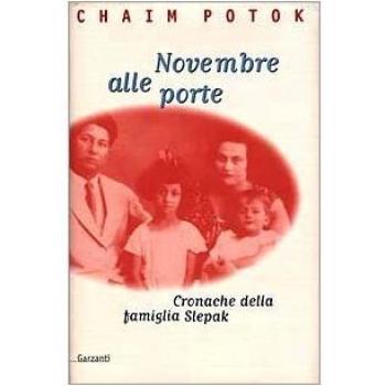 Novembre alle porte. Cronache della famiglia Slepak