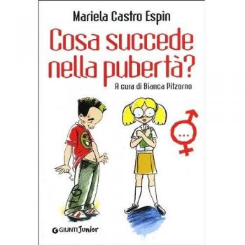 COSA SUCCEDE NELLA PUBERTÃ?