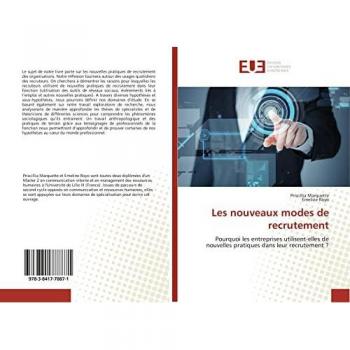 Marquette, Priscillia: Les nouveaux modes de recrutement